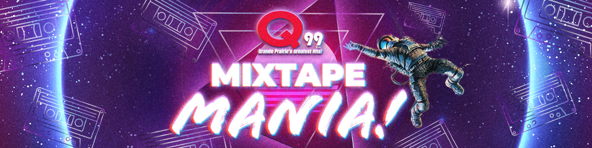 Q99 MIXTAPE MANIA!